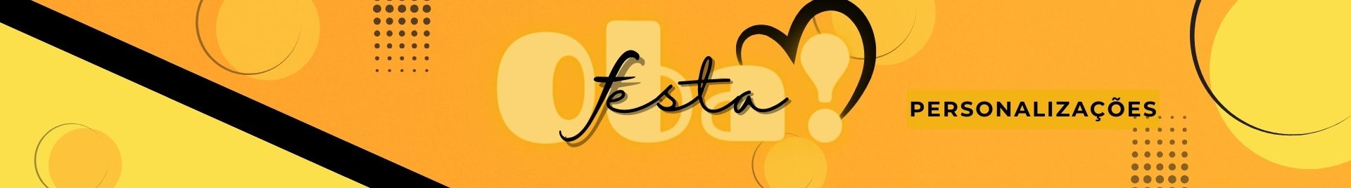 Oba! festa Personalizações