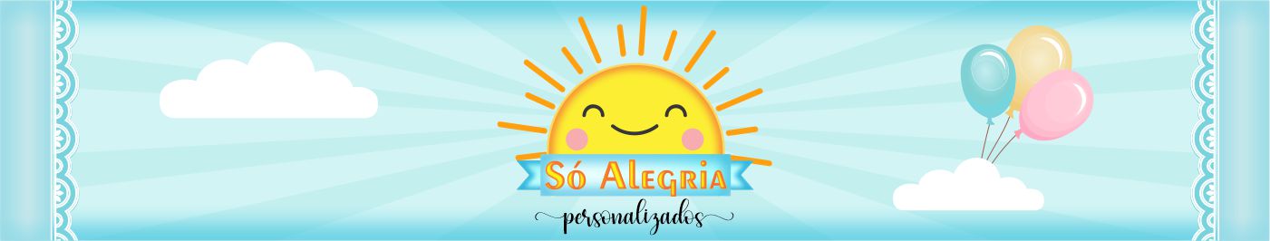Só Alegria Personalizados
