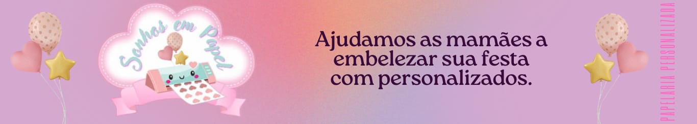 Sonhos em Papel Festas