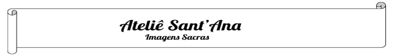 Ateliê Sant'Ana Imagens Sacras