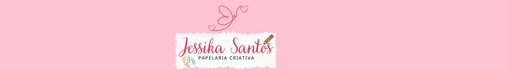 Jessika Santos Papelaria Criativa