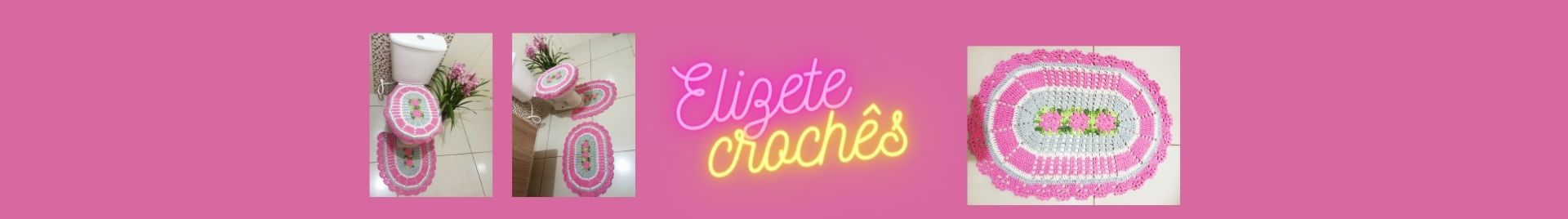 Elizete crochês
