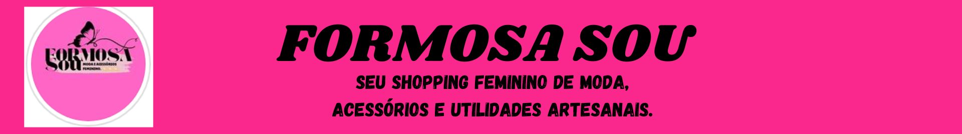 Formosa Sou ( seu shoppig feminino )  Novos e usados,  vesta-se também  de sustentabilida.???? 