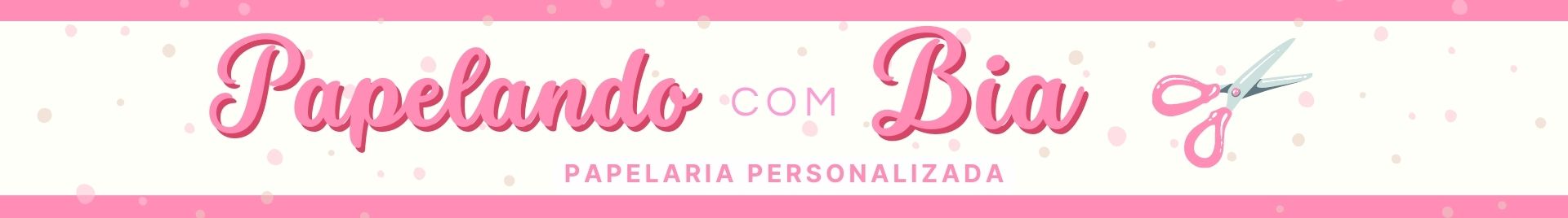 Papelando com Bia