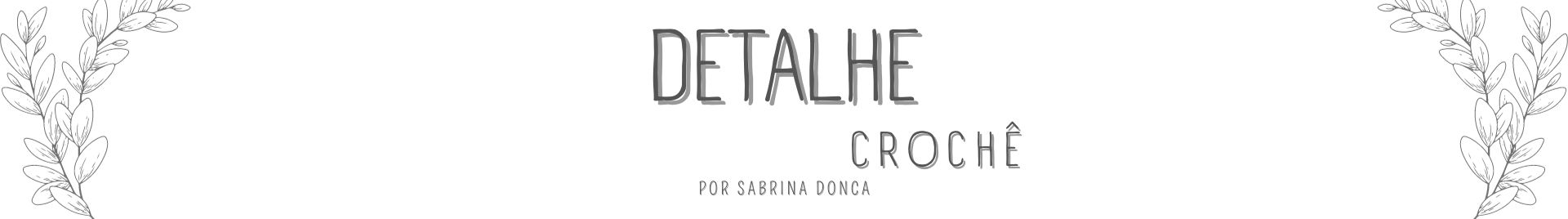 Detalhe Crochê
