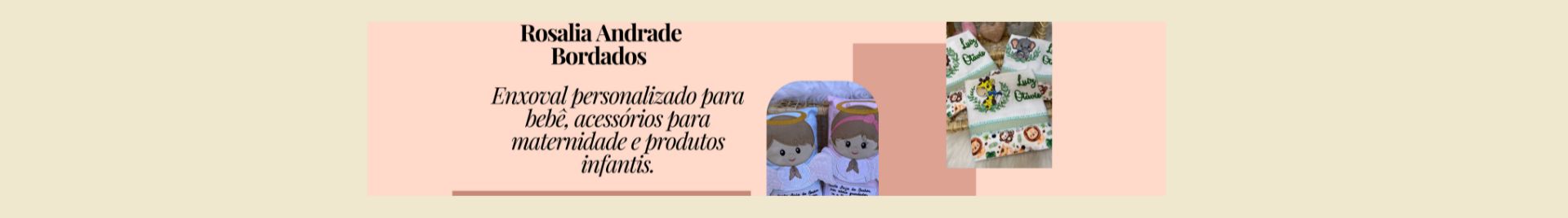 Rosalia Andrade Bordados