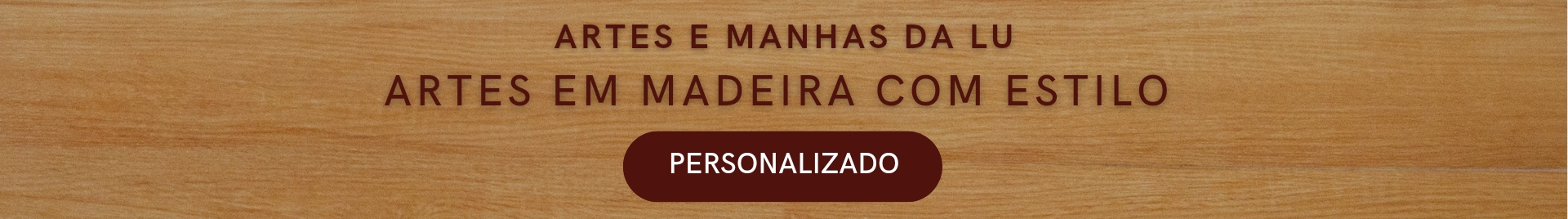 Artes e Manhas da Lu