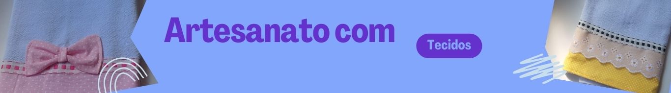 Artesanato Com Tecido