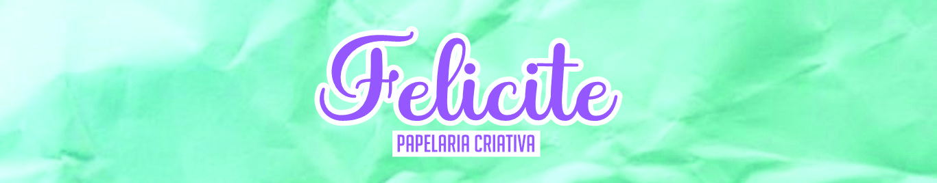 Felicite Papelaria Criativa