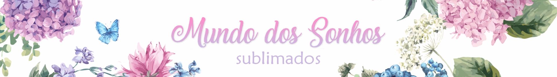 Mundo dos Sonhos Sublimadoss