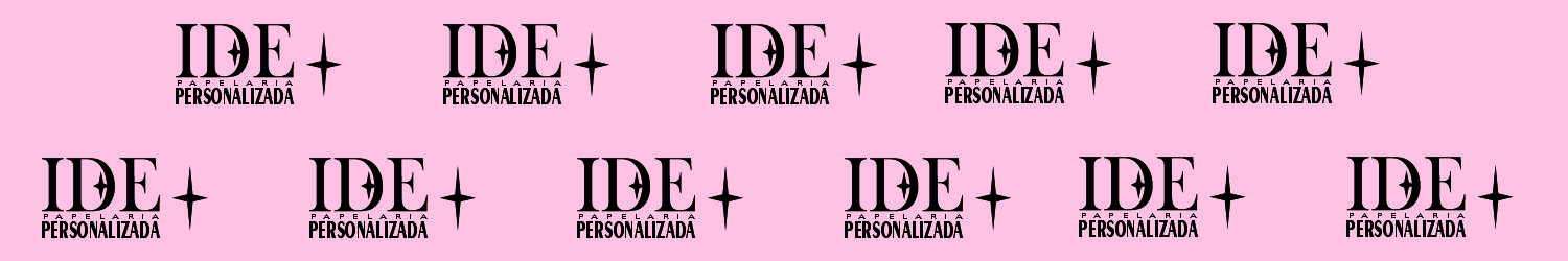 IDE_PAPELARIA PERSONALIZADOS