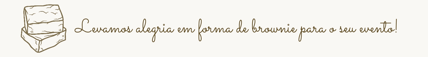 Amorizar | Brownieria