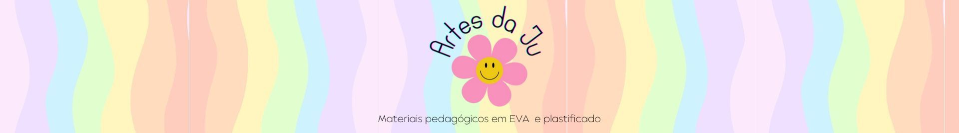 Artes da Ju - EVA