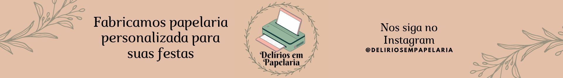 Delírios em Papelaria