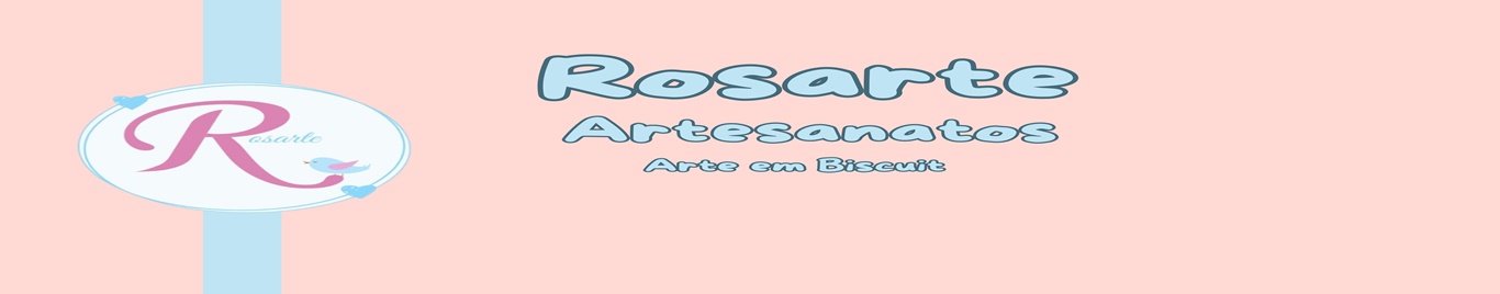 Rosarte - Art em Biscuit