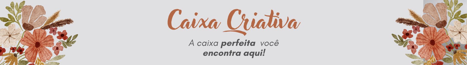 Caixas Criativas personalizadas
