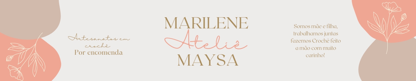 Ateliê da Marilene e da Maysa