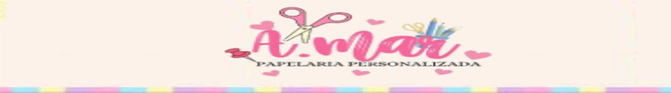 A.mar Papelaria Personalizada