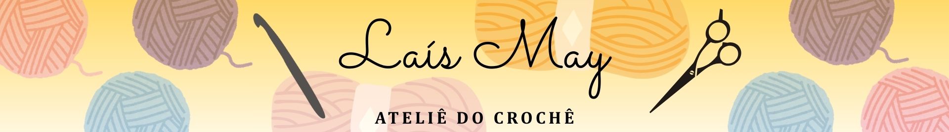 Laís May - Ateliê do Crochê