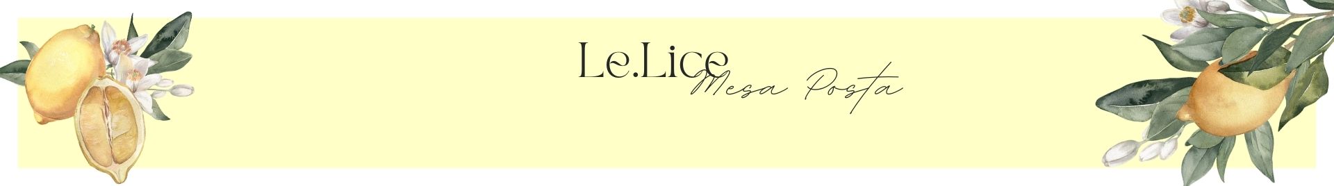 Le.Lice Mesa Posta