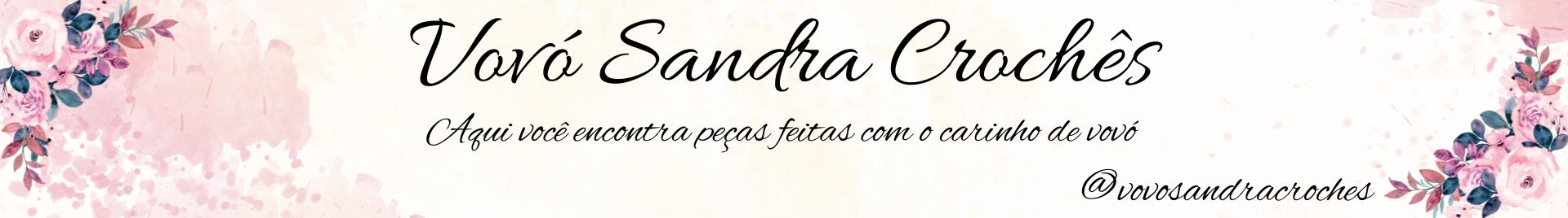Vovó Sandra Crochês