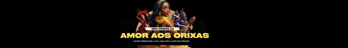 AMOR AOS ORIXAS