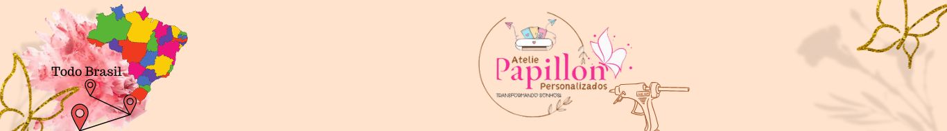 Atelie Papillion Personalizados (Papelaria Personalizada)