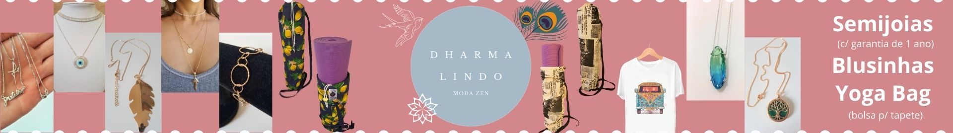 Dharma Lindo - Moda Zen