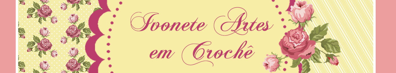 Ivonete Artes em Crochê