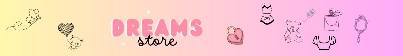 Dreams Store Ka