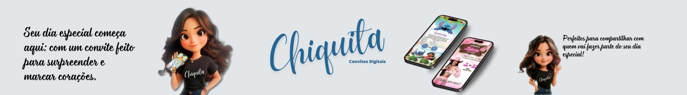 Chiquita Convites Digitais