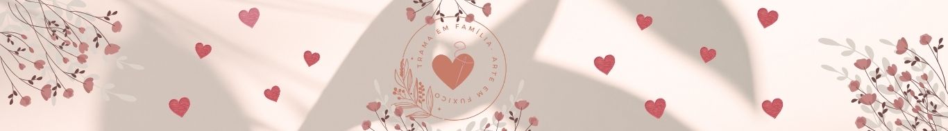 Ateliê Trama em Família