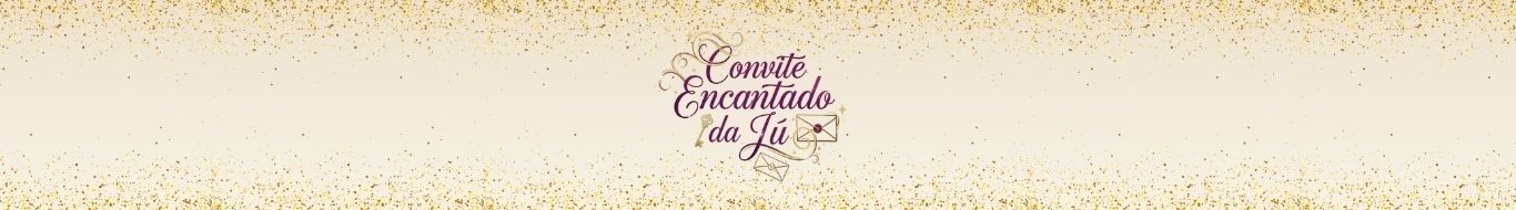 Convite Encantado da Jú