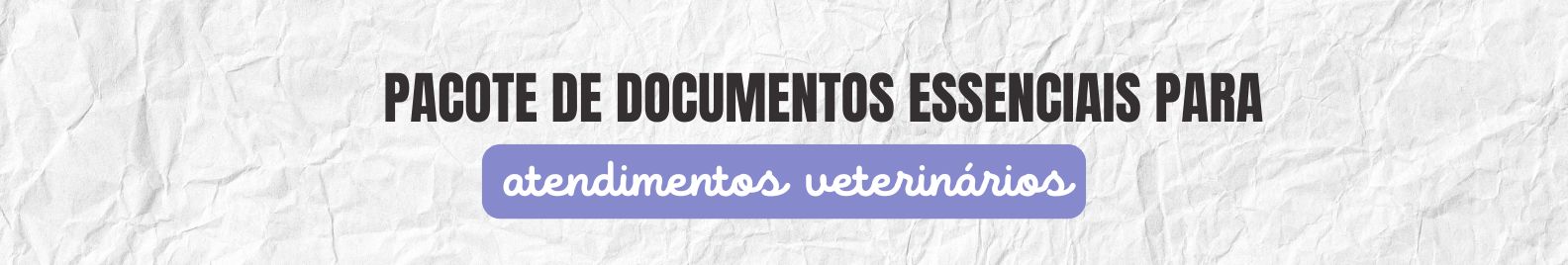 Documentos Veterinário Personalizados