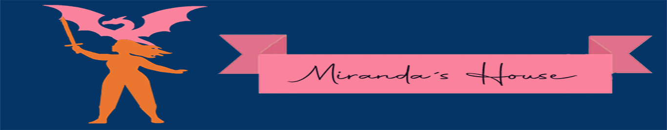 Miranda's House