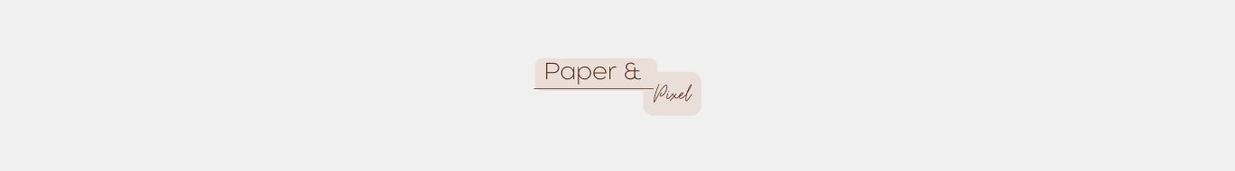 Paper & Pixel