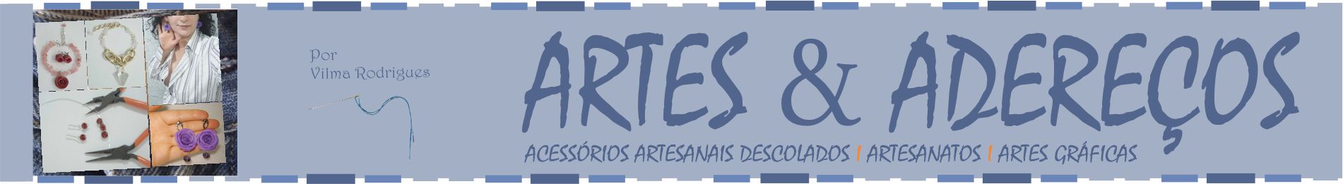 Artes E Adereços
