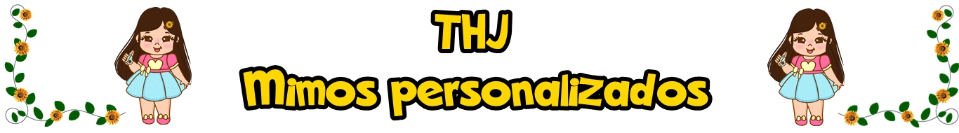TJH MIMOS PERSONALIZADOS