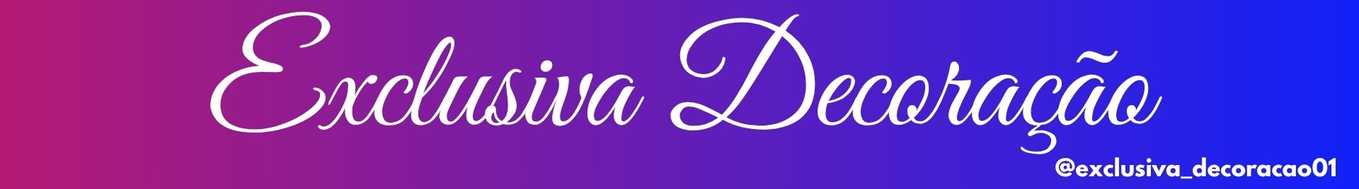Exclusiva Decoração