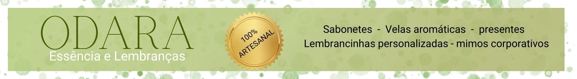 ODARA ESSÊNCIA E LEMBRANÇA