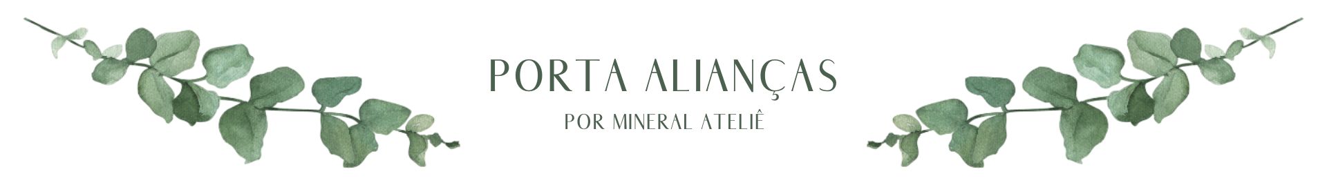 Porta Alianças