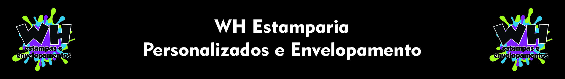WH Estamparia | Personalizados e Envelopamento