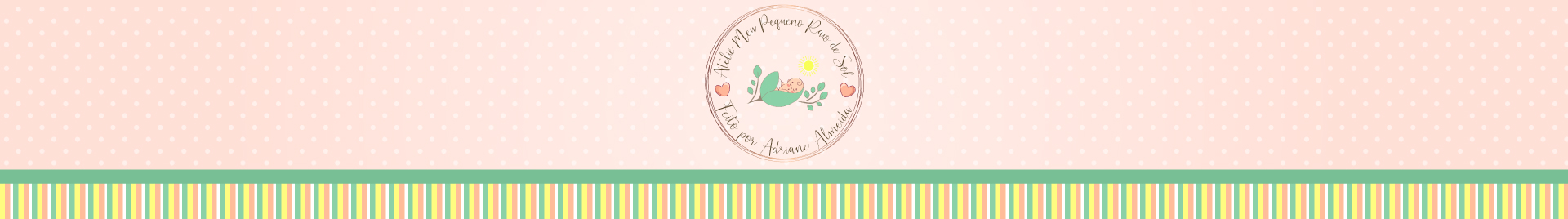 Ateliê Meu Pequeno Raio de Sol