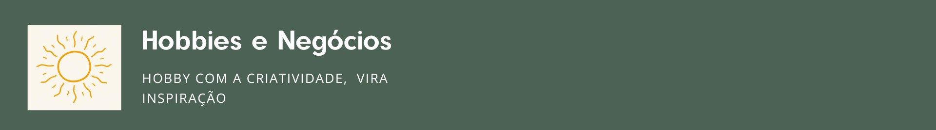 Hobbies e Negócios