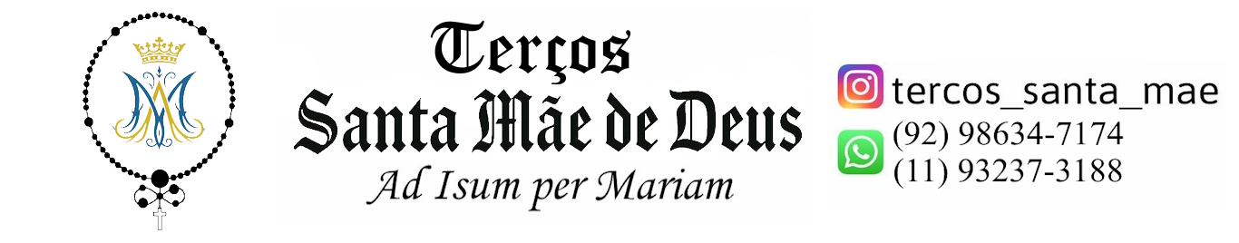 Terços Santa Mãe de Deus