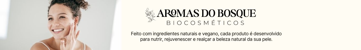 Aromas do Bosque Biocosméticos