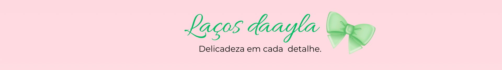 Laços daayla