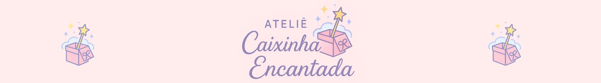 Ateliê Caixinha Encantada