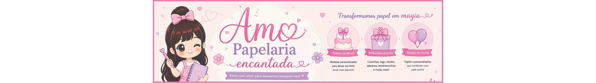 Amo Papelaria Encantada