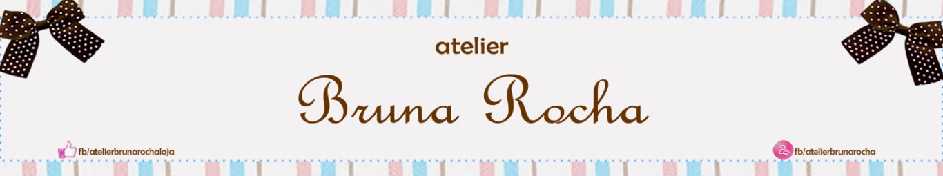 ATELIER BRUNA ROCHA